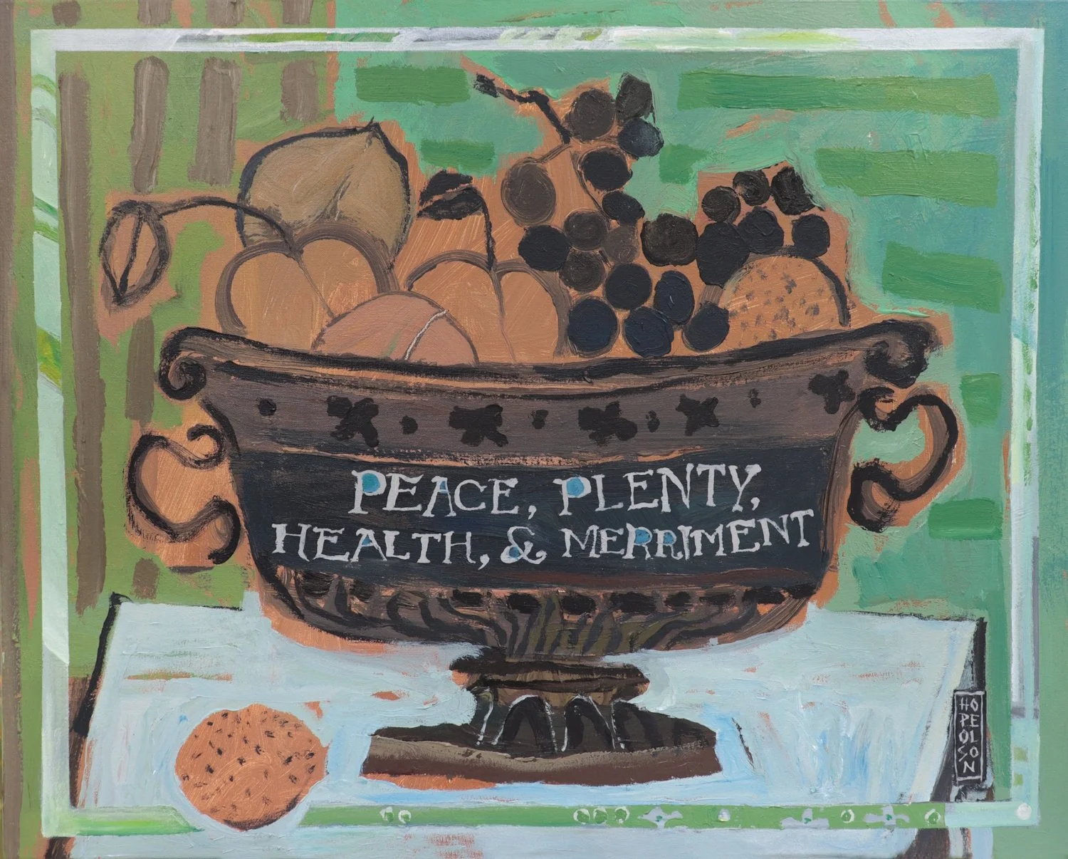 "Peace, Plenty, Health, & Merriment"