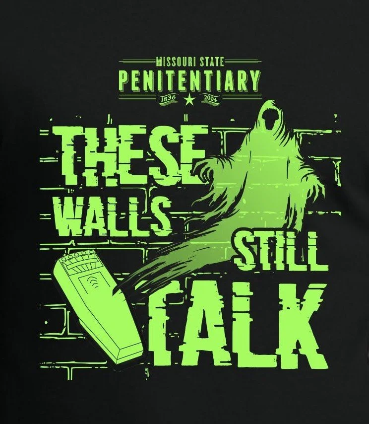 Missouri State Penitentiary "These Walls Still Talk" 