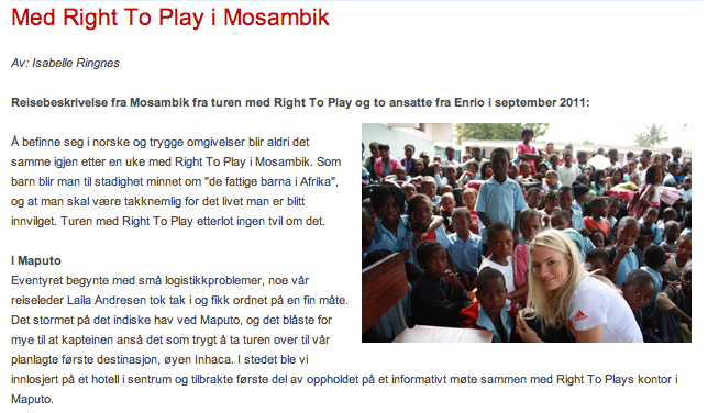 My experience of Mozambique together with the organization Right to Play. 
