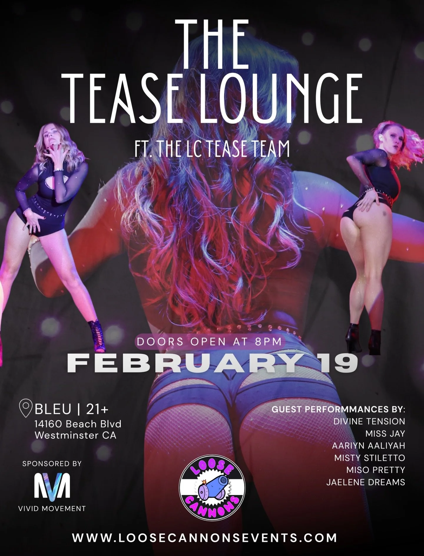 We hope you&rsquo;ll join us 😉😘 Be sure to get good seats! Tickets available now
Doors 8pm | Performances begin at 9pm sharp
21+ only
Club Bleu
14160 Beach Blvd