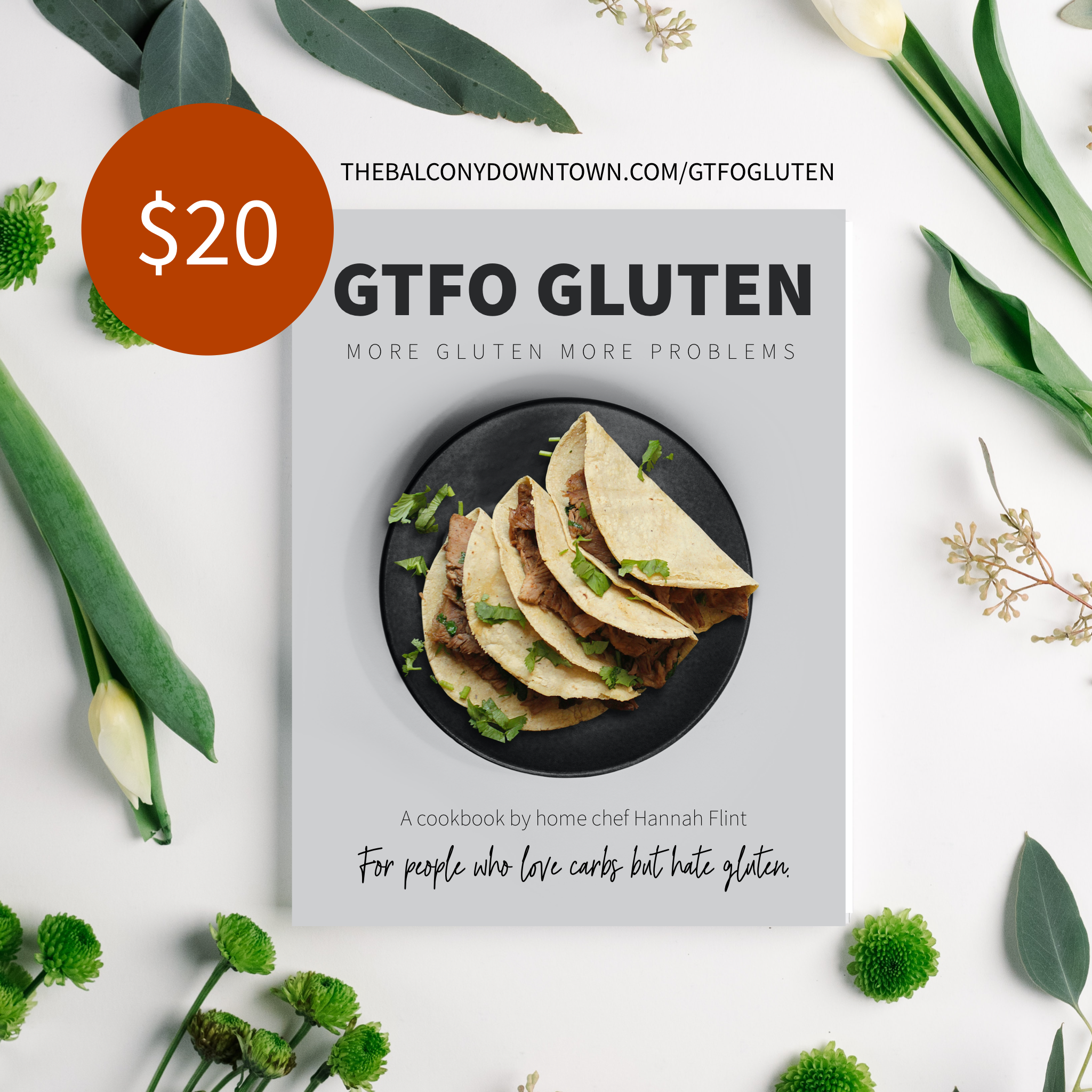 GTFO Gluten Cookbook