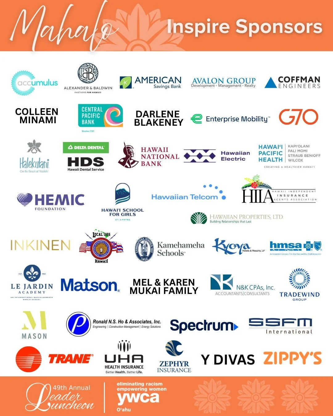 Mahalo to our LeaderLuncheon Inspire Sponsors. Your support for women in Hawaiʻi and your commitment to expanding access to resources and opportunity will help make our islands stronger for generations to come. Your energy filled the room with inspir
