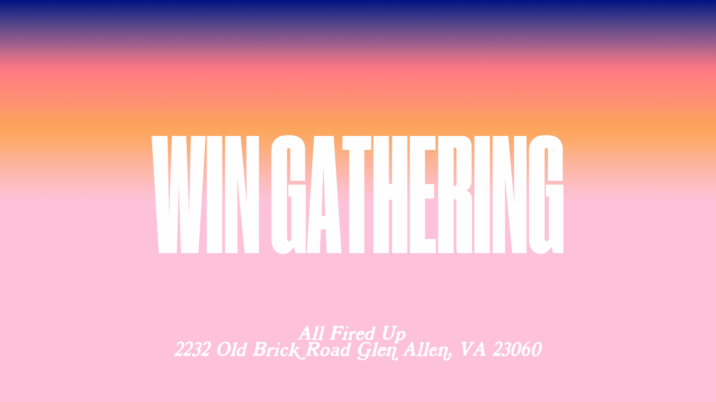 WIN Gathering