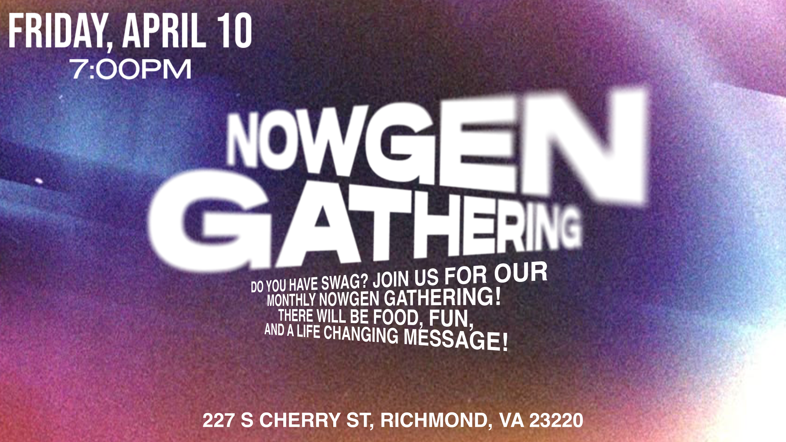 NowGen Gathering