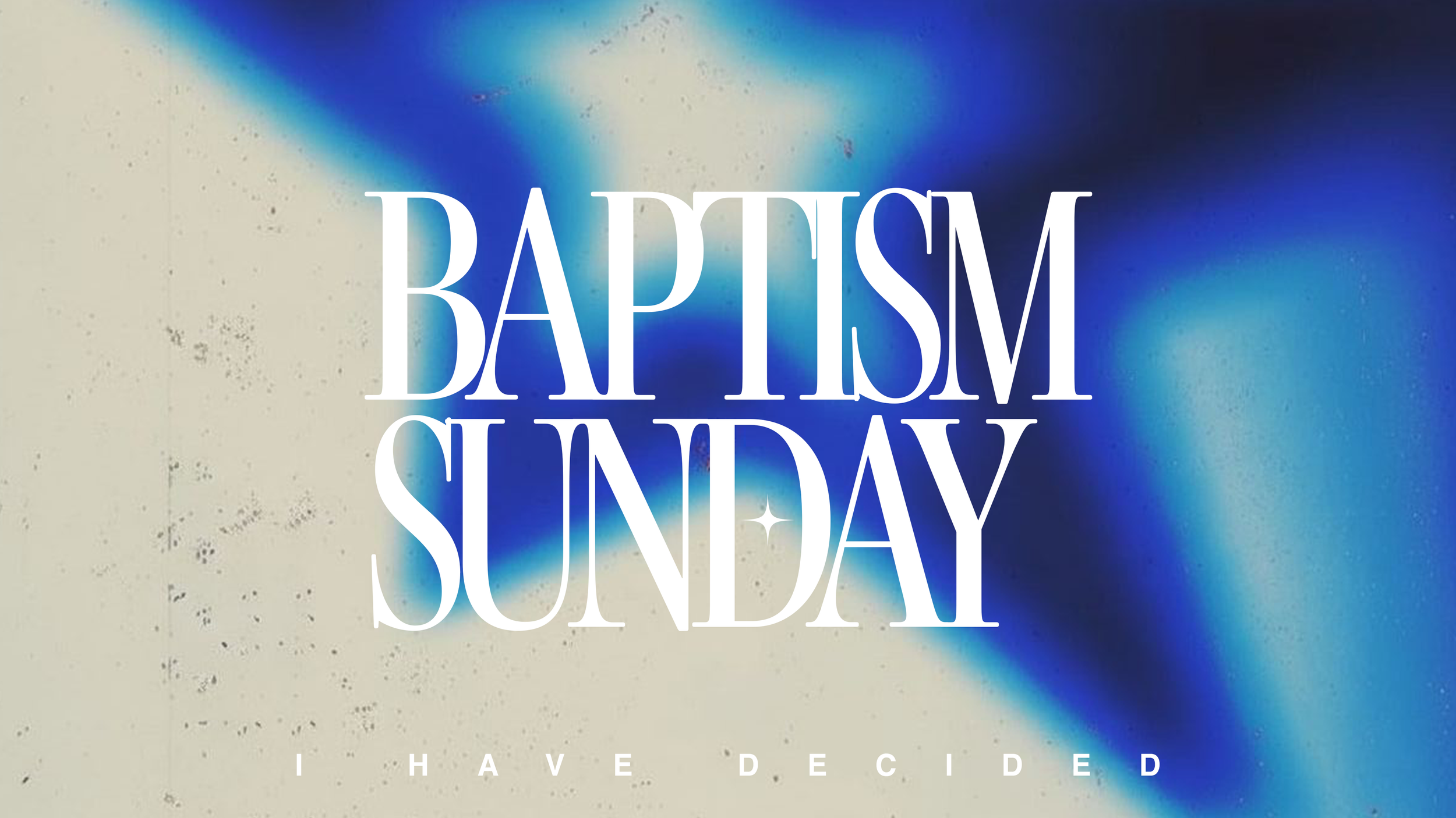 Baptism Sunday