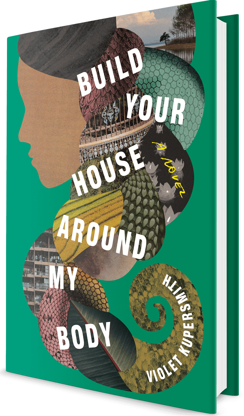 Build Your House Around My Body — Violet Kupersmith