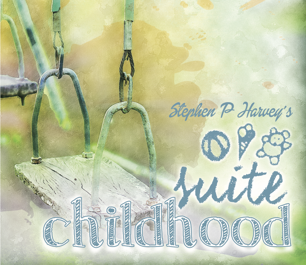 Suite Childhood - Physical CD