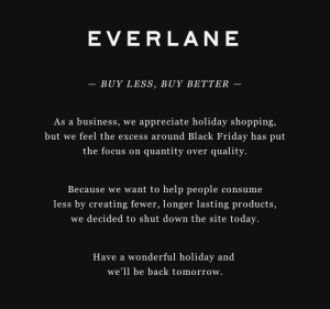 "Buy Less, Buy Better" marketing campaign from Black Friday 2012. Source: Google Images