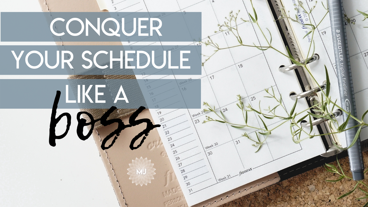Conquer Your Busy Schedule Like a Boss