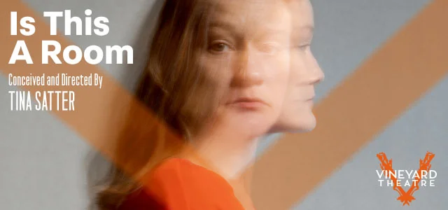 Is This A Room opens Off Broadway, October 3, 2019