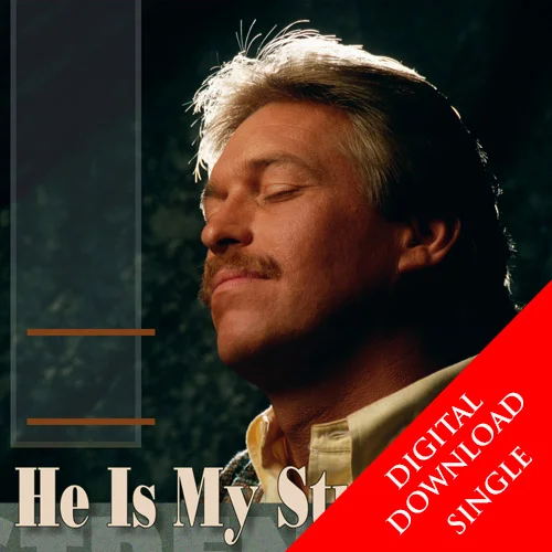 He Is My Strength - Digital Download