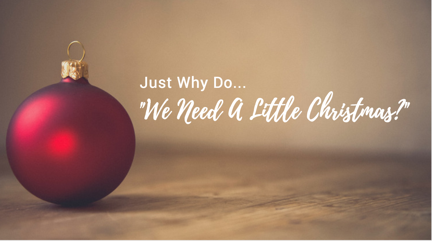 Need A Little Christmas