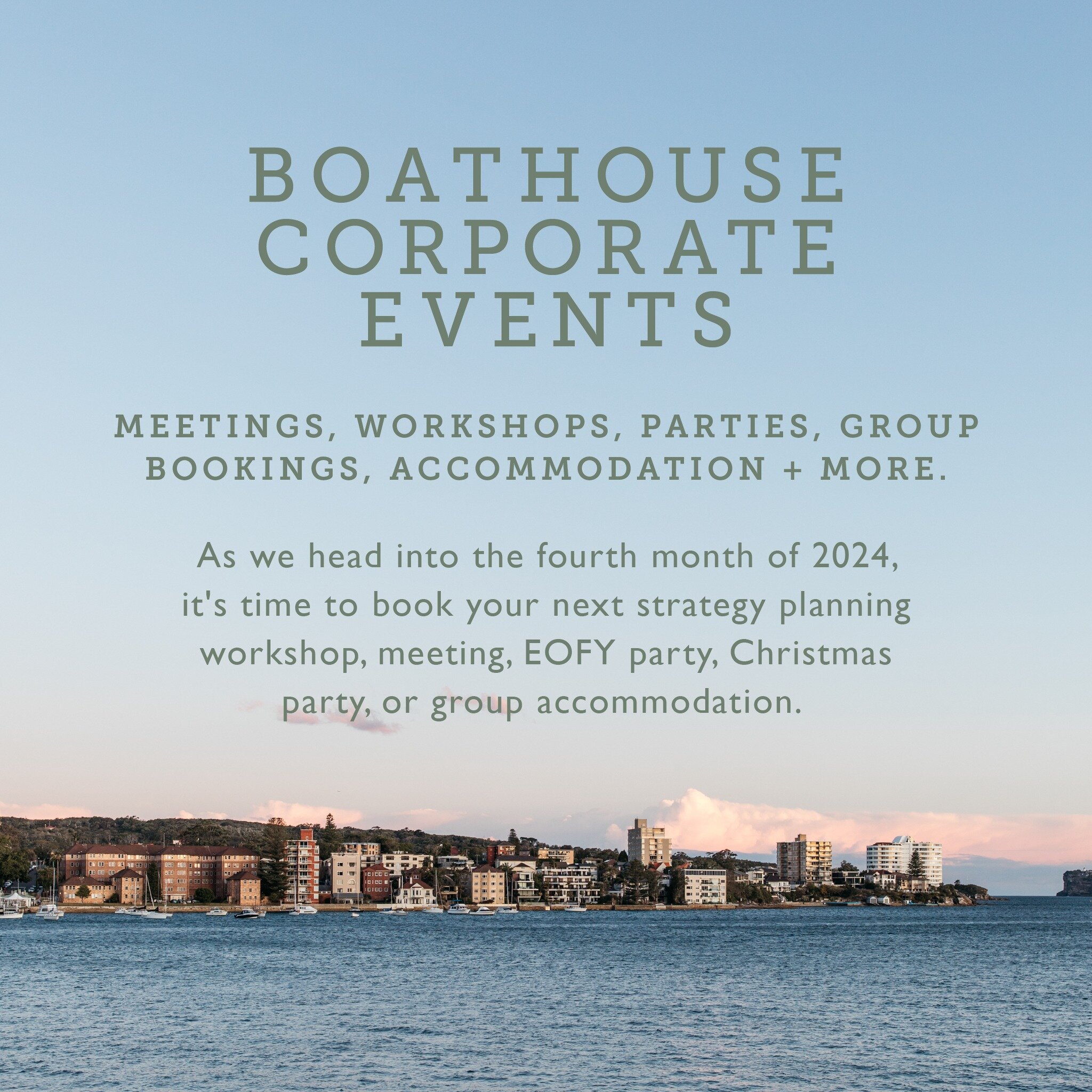 As we head into the fourth month of 2024, it's time to book your next strategy planning workshop, meeting, EOFY party, Christmas party, or group accommodation. 

We offer corporate events at the following venues: Manly Pavilion, The Boathouse Shelly 