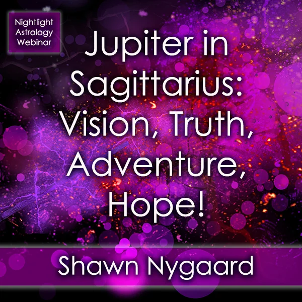 Nightlight - Jupiter in Sagittarius - Vision, Truth, Adventure, Hope - Nightlight_600.jpg