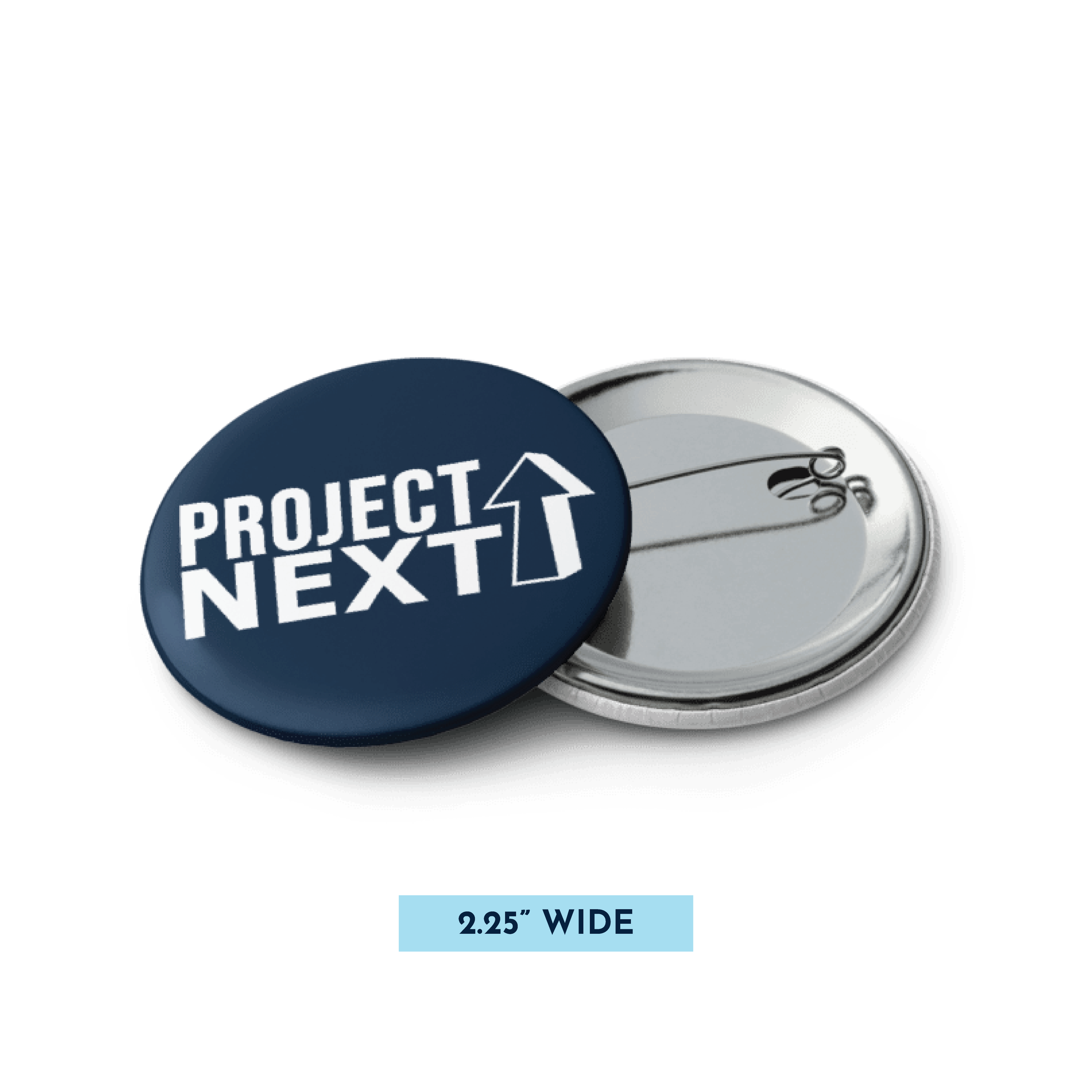 PROJECT NEXT OFFICIAL -  2.25" PIN BUTTON