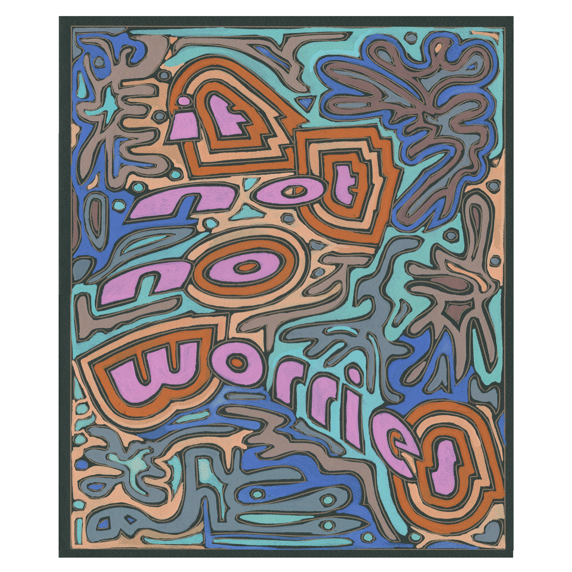   if not no worries  (2023); gouache on laser-etched paper, 9 by 11 inches. 