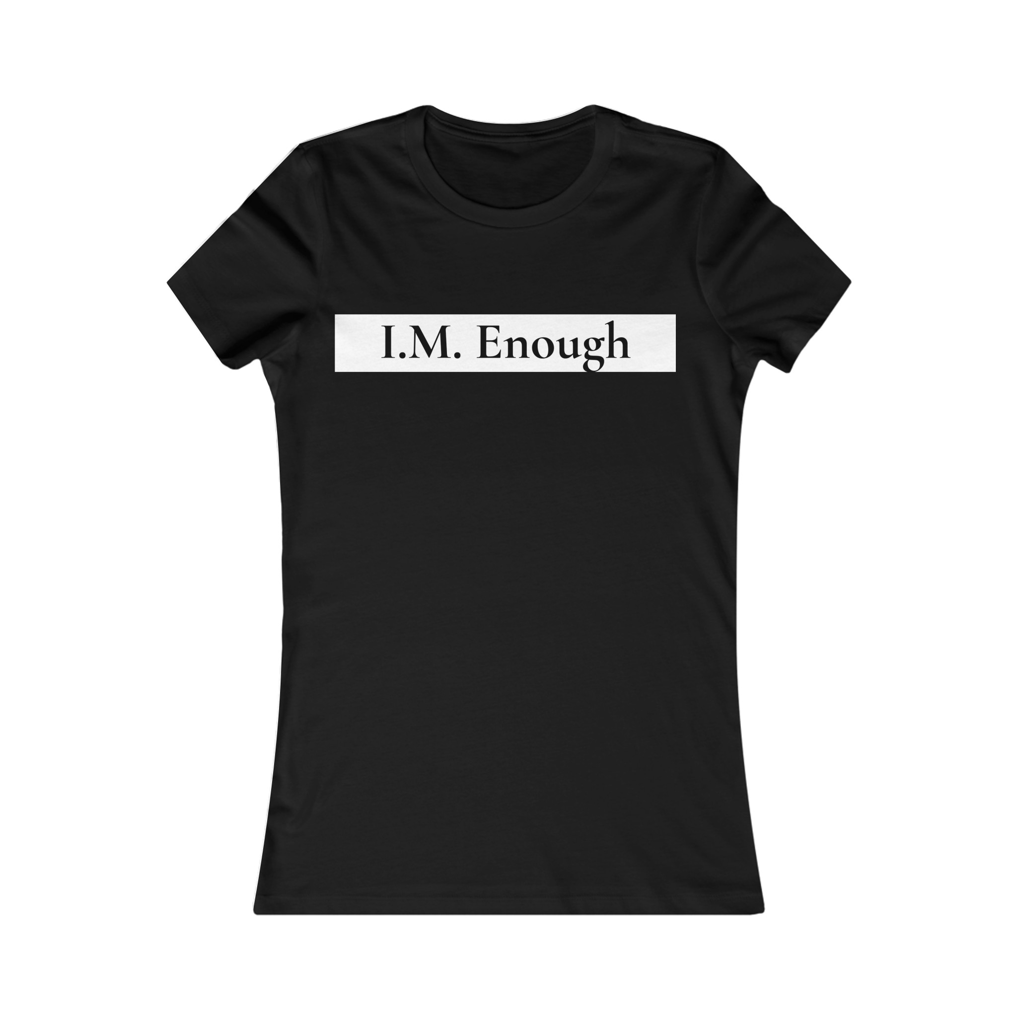 I.M. Enough Design for ordering on site 2.jpg