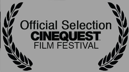 BDC - Official Selection at the 25th CINEQUEST FILM FESTIVAL!