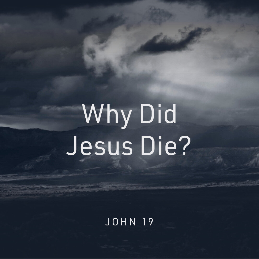 Why Did Jesus Die?