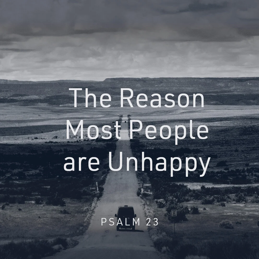 The Reason Most People are Unhappy