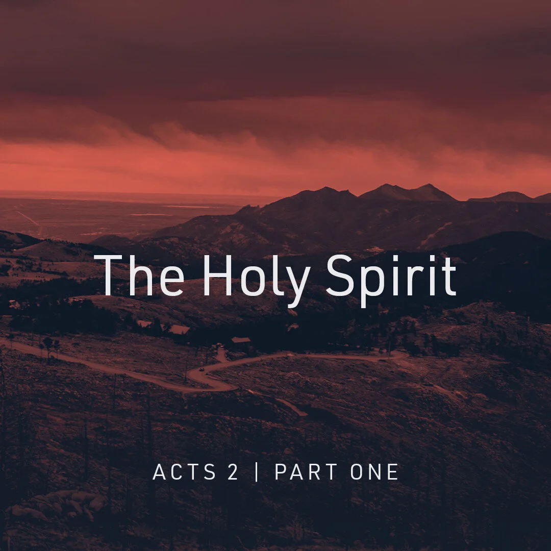 The Holy Spirit (Part 1)
