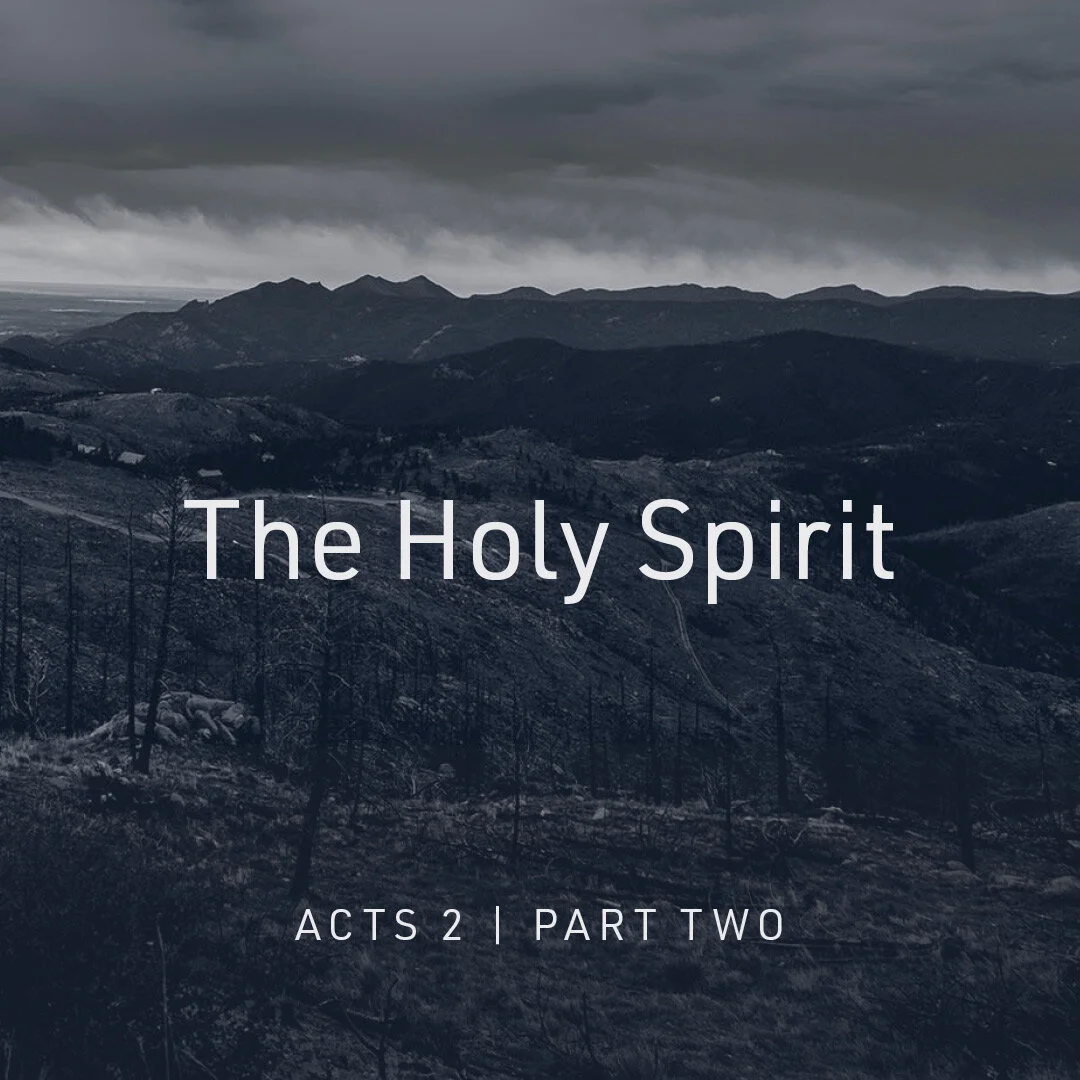 The Holy Spirit (Part 2)