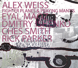 Alex WeissFighter Planes &amp; Praying Mantis