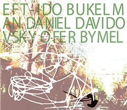 Bukelman, Davidovsky, BymelEFT