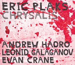 2018 - Eric PlaksChrysalis