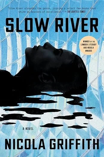 Slow River (signed copy)