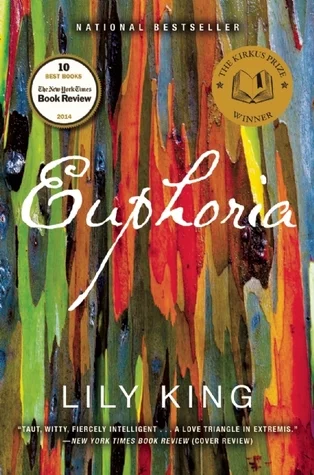    Euphoria    by Lily King 