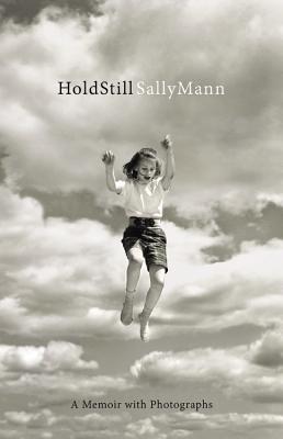    Hold Still    by Sally Mann 