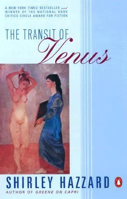    The Transit of Venus    by Shirley Hazzard 