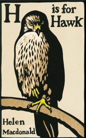    H Is for Hawk    Helen Macdonald 
