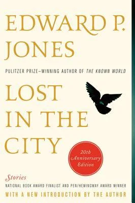    Lost in the City    by Edward P. Jones 