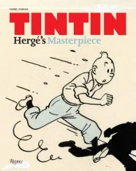    Tintin: Hergé's Masterpiece    by Pierre Sterckx 