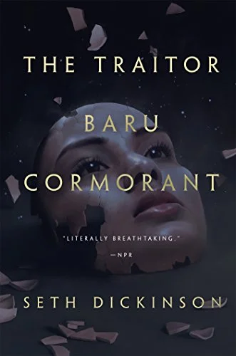    The Traitor Baru Cormorant    by Seth Dickinson  Oh, the title of this recent SF/fantasy release alone is enough to draw me in, along with an excellent and convincing recommendation from a customer. 