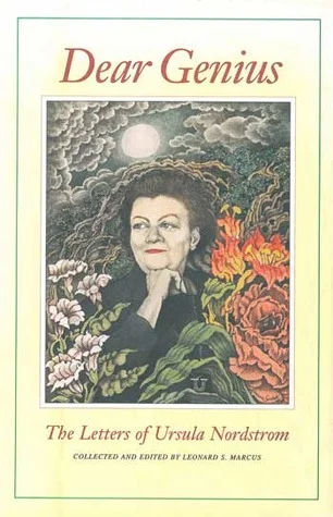    Dear Genius: The Letters of Ursula Nordstrom    by Ursula Nordstrom 