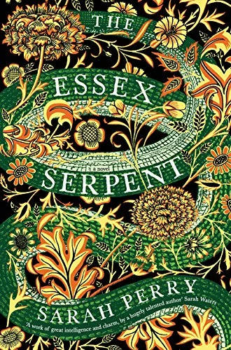   The Essex Serpent   by Sarah Perry 