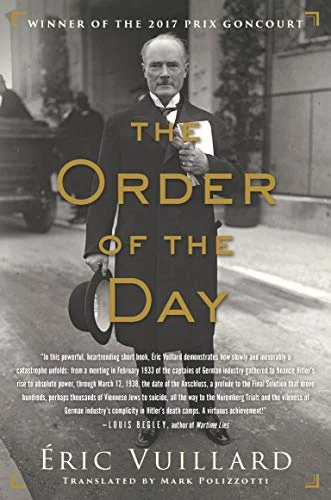 New Book of the Week (October 1, 2018) The Order of the Day by Éric Vuillard The Prix Goncourt is France's highest award for fiction, and the most recent recipient was Éric Vuillard for The Order of the Day . It's an interesting choice for at least three reasons. First, it's really good, like prize-winning good, written in crystalline sentences ably translated by Mark Polizzotti. Second, it's not a bog-standard war story about generals and infantrymen or even suffering civilians. Instead it focuses on the bureaucrats and businessmen who quietly and cravenly capitulated to a Fascist regime that in the 1930s didn't yet have a stranglehold on power. Over and over again in Vuillard's account, civility outweighs principle, as in the chilling scene where Chamberlain and Ribbentrop linger over a diplomatic dinner while Nazi forces drive unopposed across the German-Austrian border. Every detail marshaled here is devastatingly accurate, which brings us to a final point of interest: this isn't really fiction. Sure, there's creative description on every page, but at its heart, The Order of the Day is history as it was made. As fact-based as it is, it probably wouldn't be eligible for an American fiction prize, but the French don't worry about categories, just beautiful writing. In this case, I'm on their side. —James