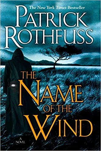    The Name of the Wind    by Patrick Rothfuss 