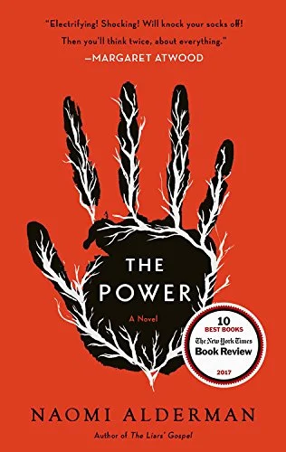    The Power    by Naomi Alderman 