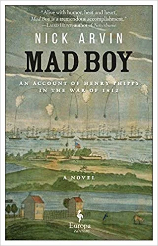    Mad Boy    by Nick Arvin 
