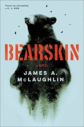    Bearskin    by James A. McLaughlin 