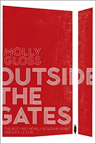 Old Book of the Week (June 10, 2019) Phinney by Post Book #54 Outside the Gates by Molly Gloss I almost gave up on Outside the Gates . Having liked Gloss's Wild Life quite a bit , I decided to read her first novel (also recently republished by Saga Press) but at first thought its allegorical style (a boy, for unknown reasons, is banished from his community to a forest outside the "Gates" known as the UnderReach) wasn't for me. At some point, though, I forgot about the allegory and fell into the story, thanks to the detail with which Gloss makes her forest come alive and, especially, the wary tenderness of the alliances the boy makes with humans and animals. By the end of this short novel I was in love with the book, and ready to read my next Gloss. —Tom