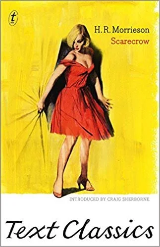    Scarecrow    by H.R. Morrieson  Why is laughing-out-loud at the written word so rare that it feels like an unexpected gift when it happens? Well, whatever the reason, this seriously funny coming-of-age story had me LOL-ing so often (there are witn