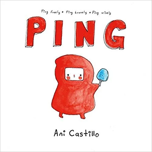    Ping    by Ani Castillo 