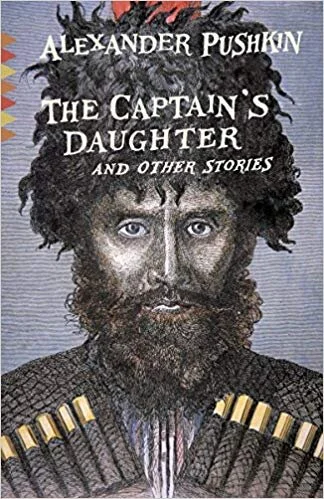    The Captain’s Daughter and Other Stories    by Alexander Pushkin 