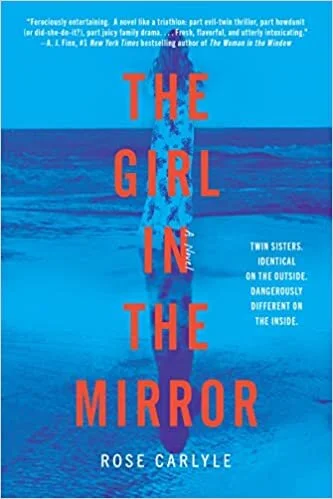    The Girl in the Mirror    by Rose Carlyle 