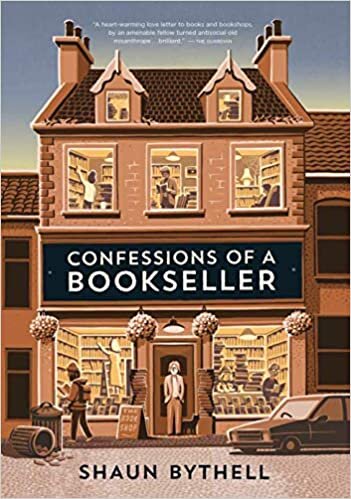    Confessions of a Bookseller    by Shaun Bythell 